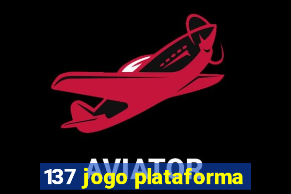 137 jogo plataforma